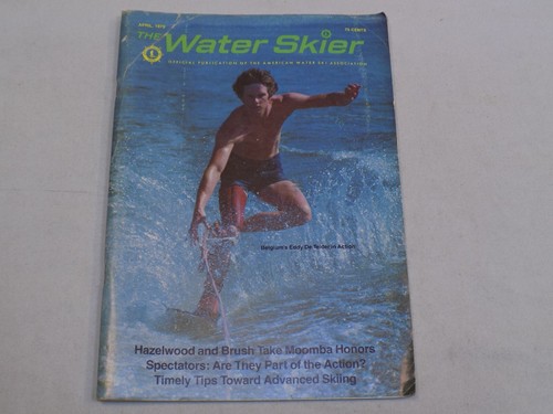 The water skier magazine - water, april